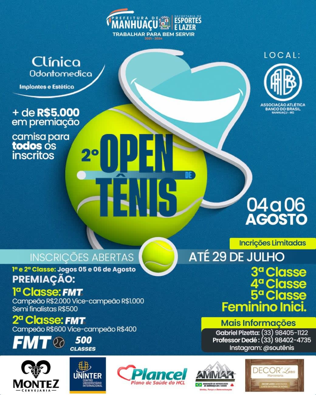 Informações do Torneio FMT 500 CLASSES - 2º Open de Tênis Odontomédica -  Manhuaçu/MG - LetzPlay