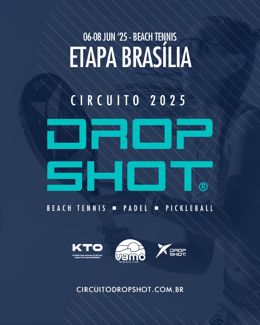 Circuito Drop Shot Beach Tennis 2025 - Brasília