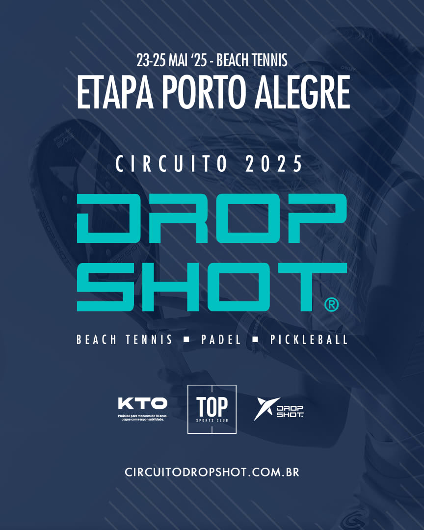 Circuito Drop Shot Beach Tennis 2025 - Porto Alegre