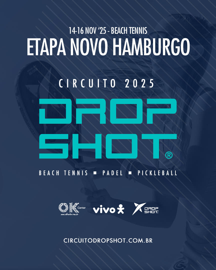Circuito Drop Shot Beach Tennis 2025 - Novo Hamburgo