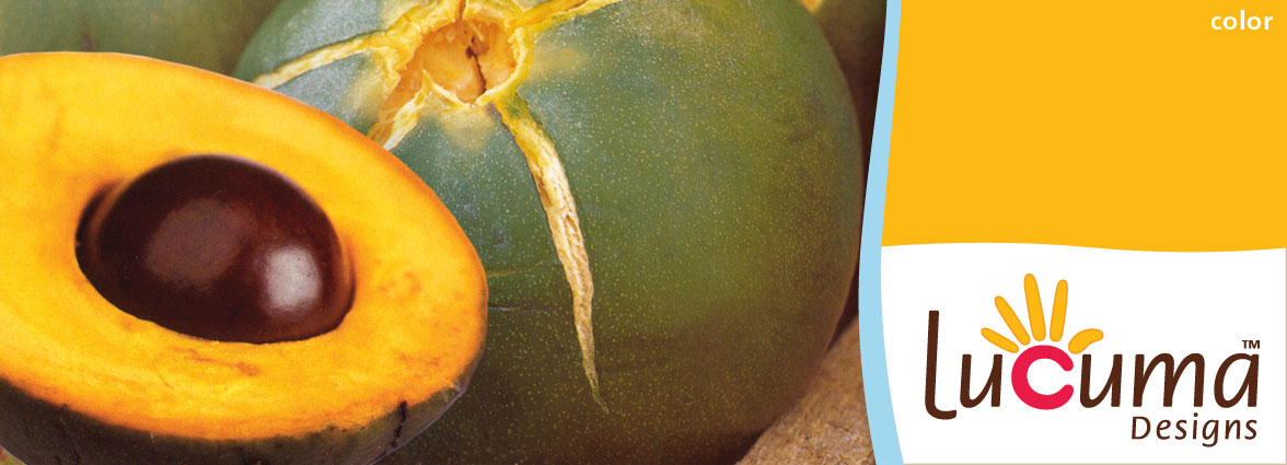 Lucuma is a fruit, a color and a fair trade brand!