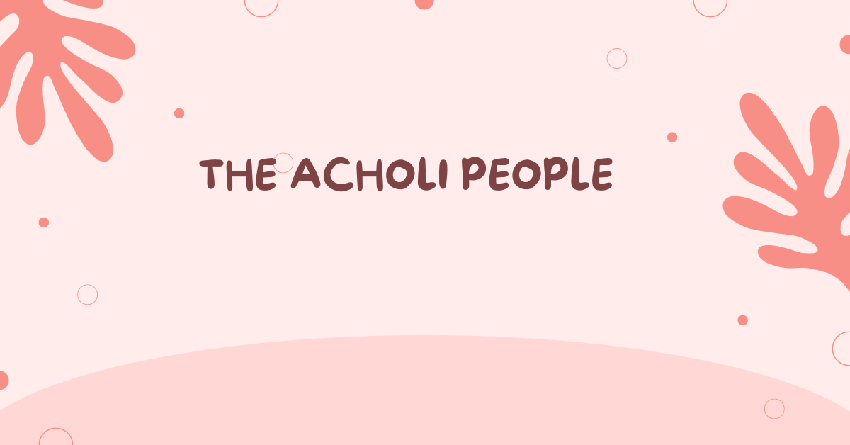 Acholi People