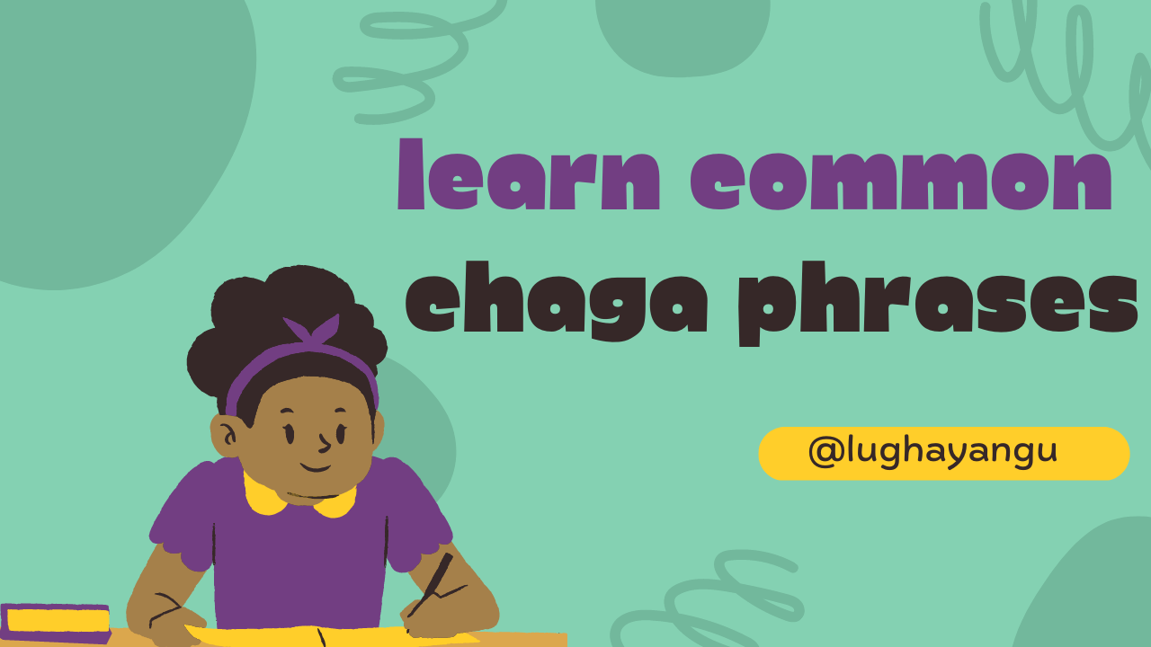 Chaga Phrases