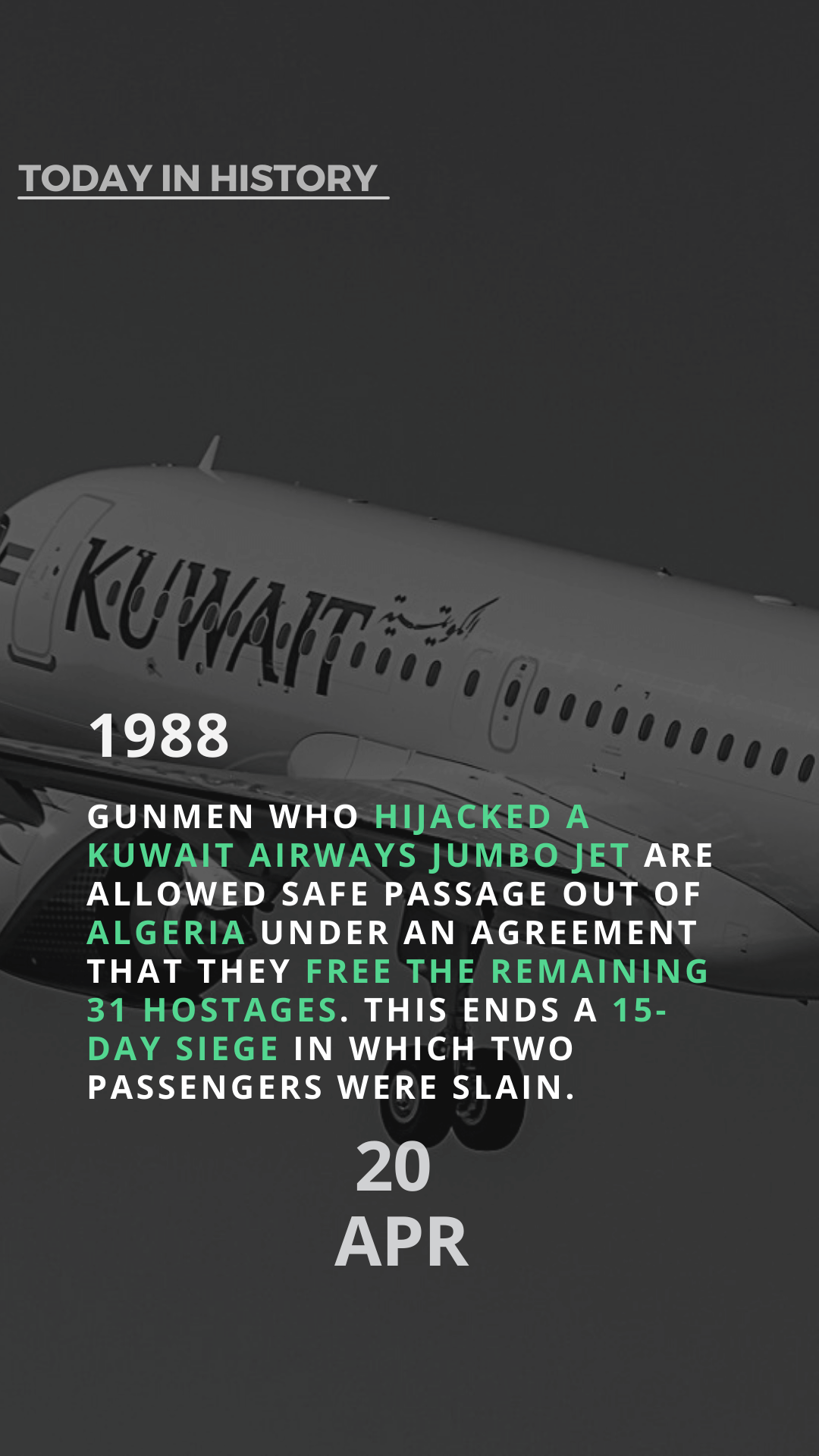 Algeria's Help in the Hijacked Kuwait aeroplane saga