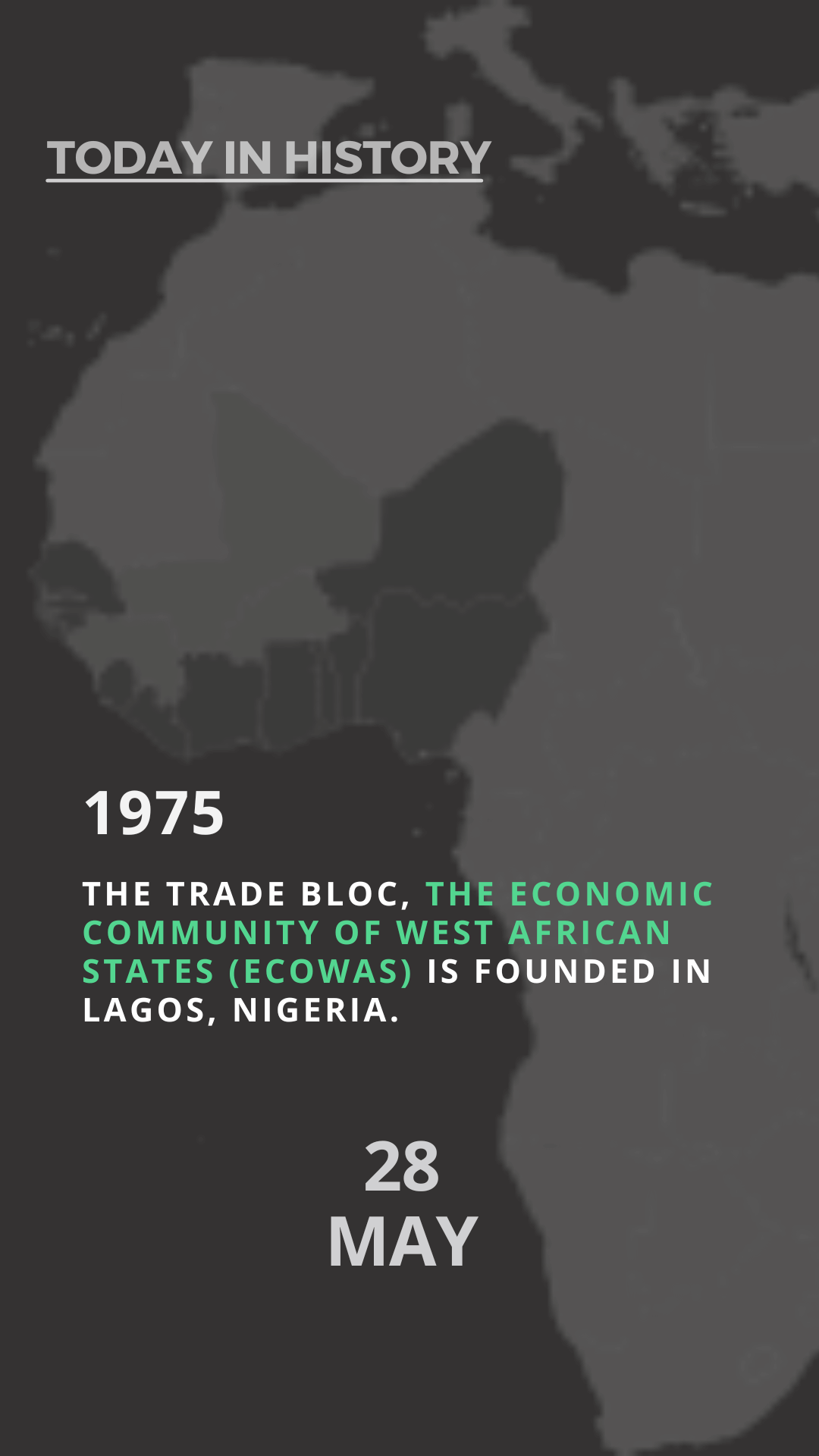 The Birth of ECOWAS