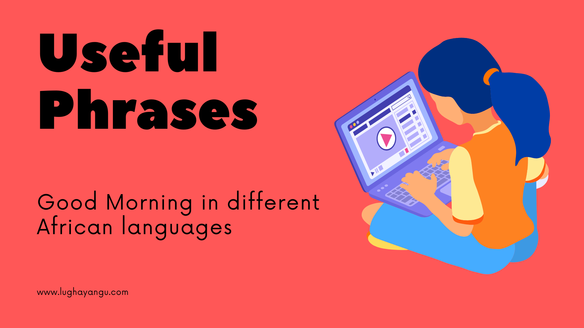 Good morning in different African Languages