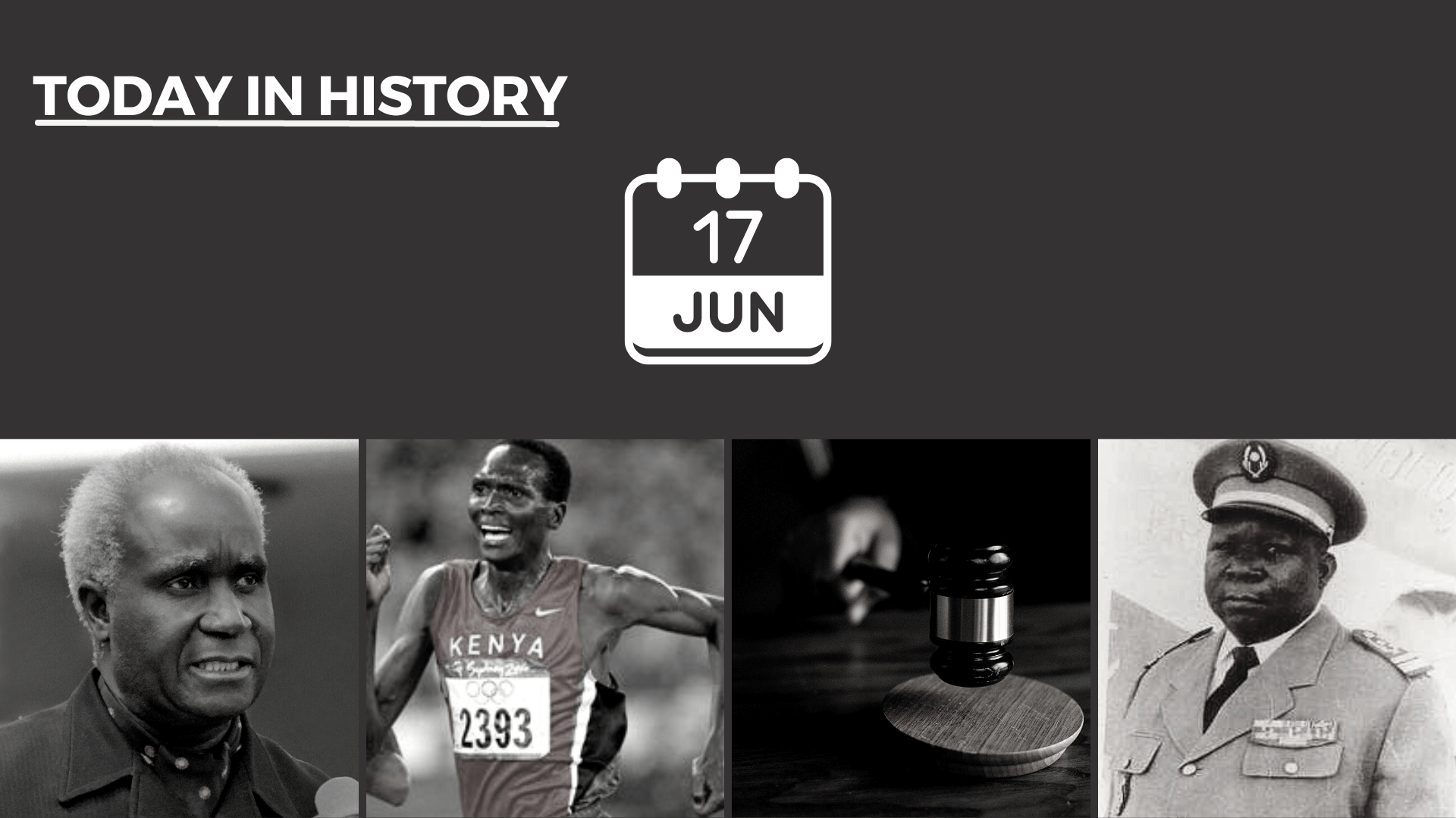 Today in History - June 17, 2026