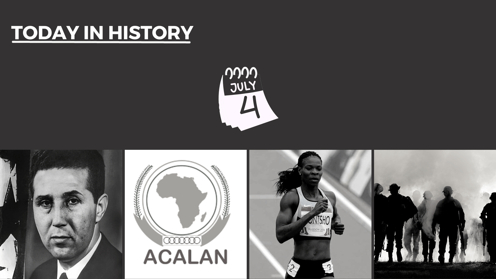 Today in History - July 4, 2023