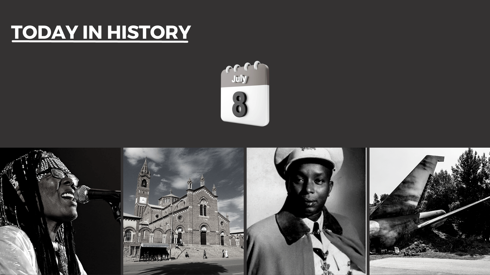 Today in History - July 8, 2023