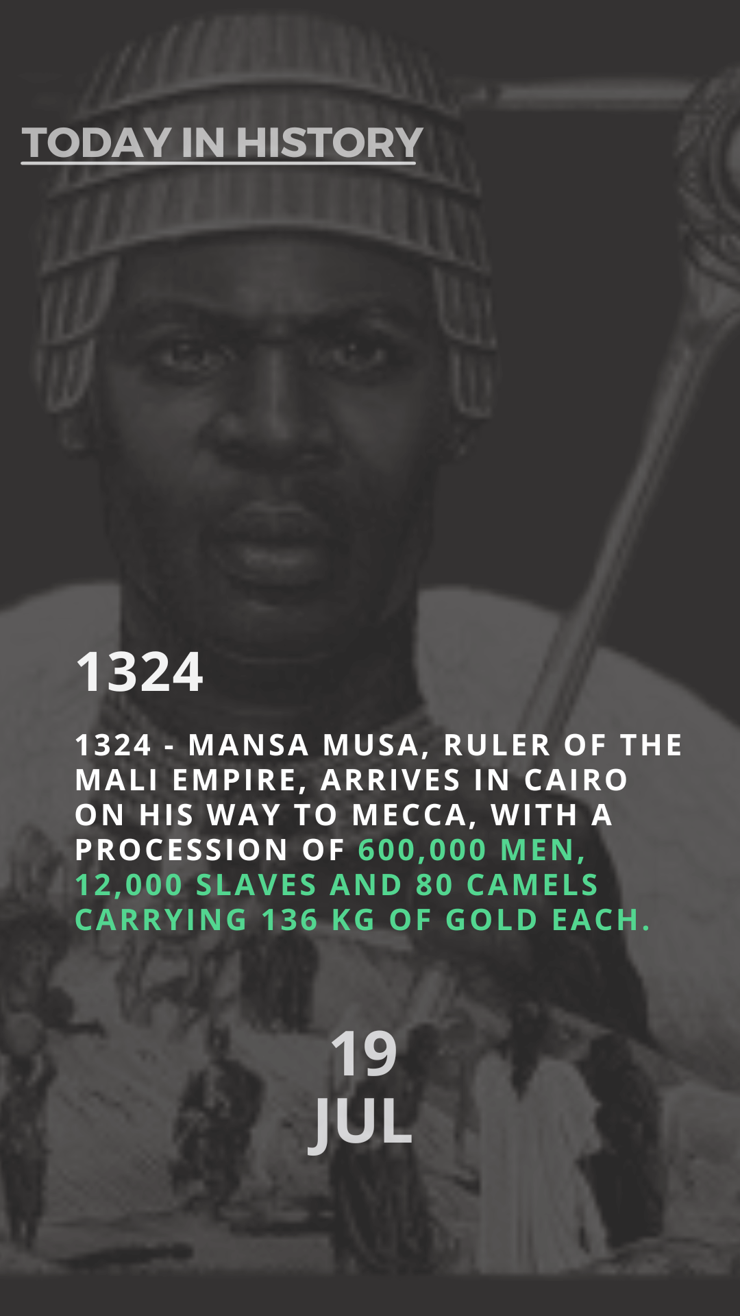 The Legendary Pilgrimage of Mansa Musa