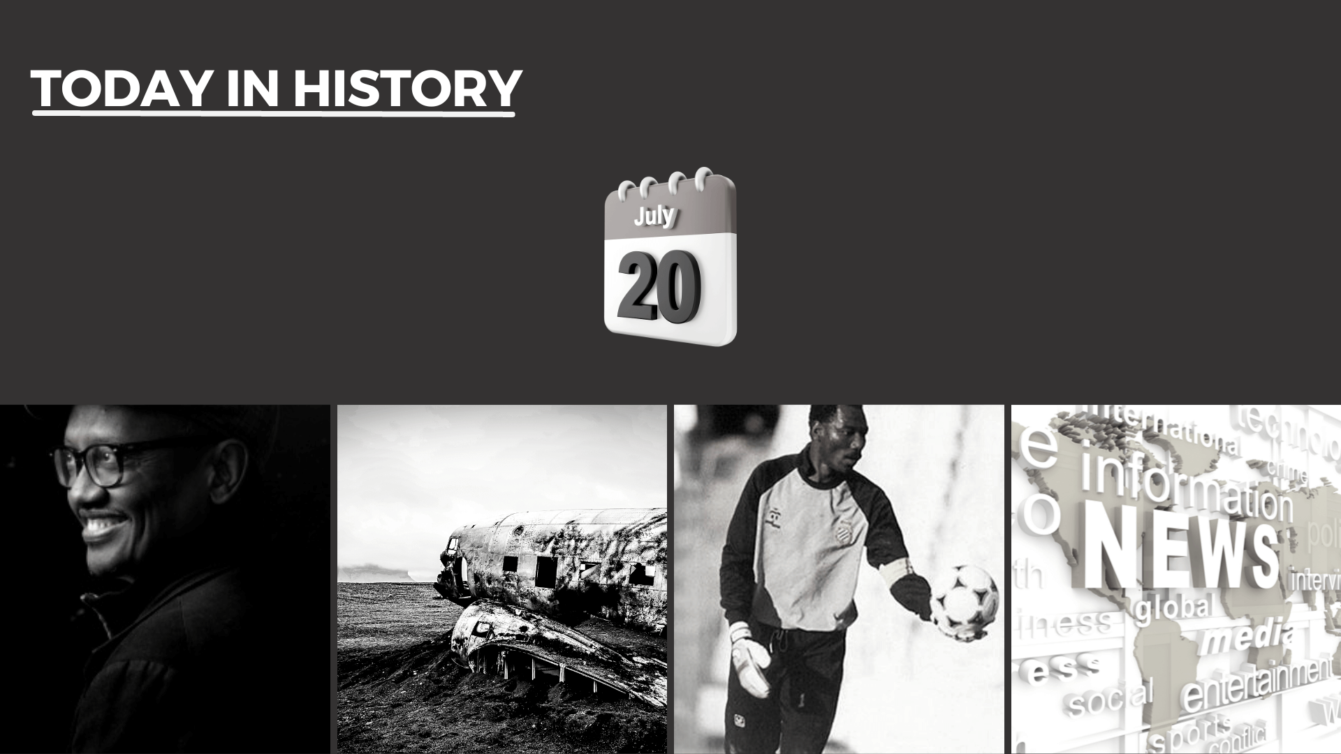 Today in History - July 20, 2026