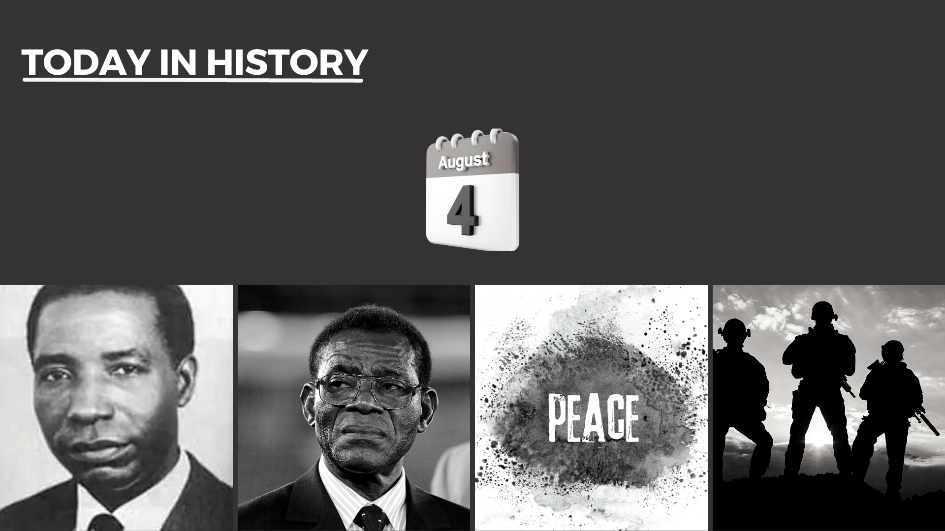 Today in History - August 4, 2026