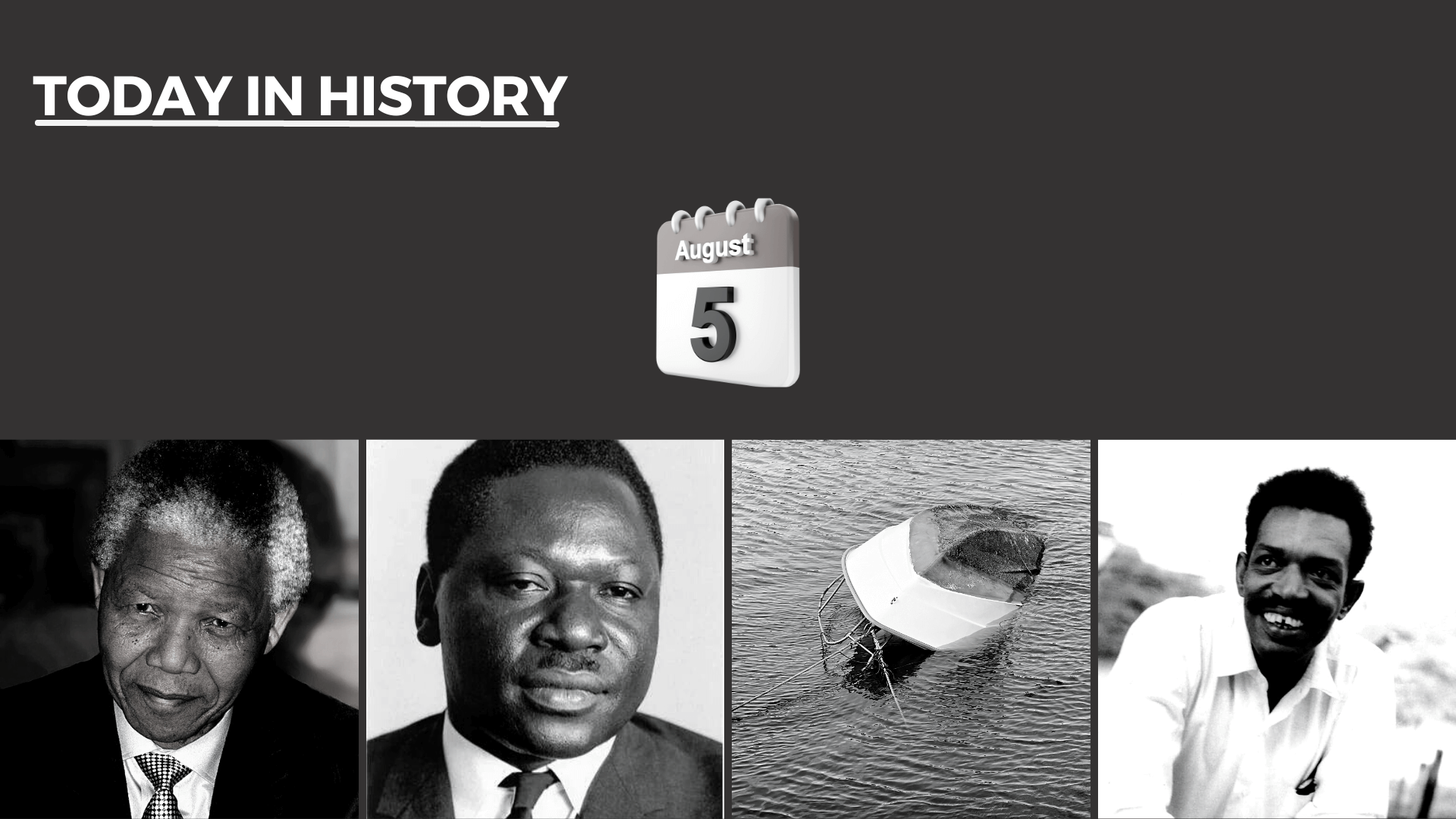 Today in History - August 5, 2026