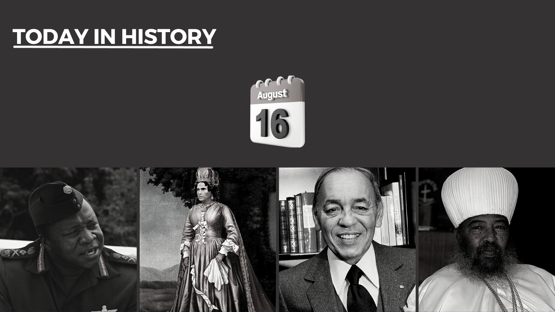 Today in History - August 16, 2026