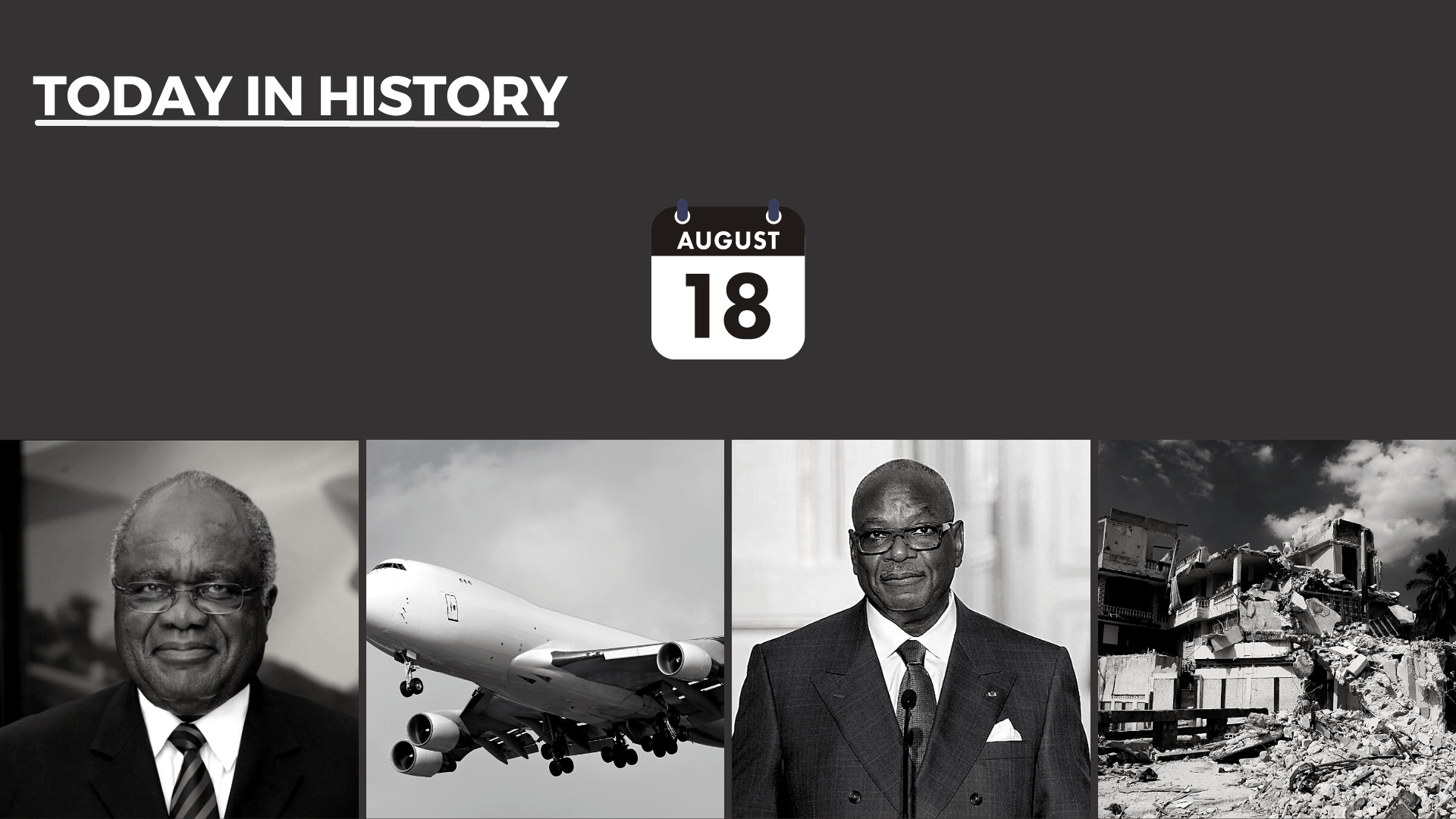 Today in History - August 18, 2026