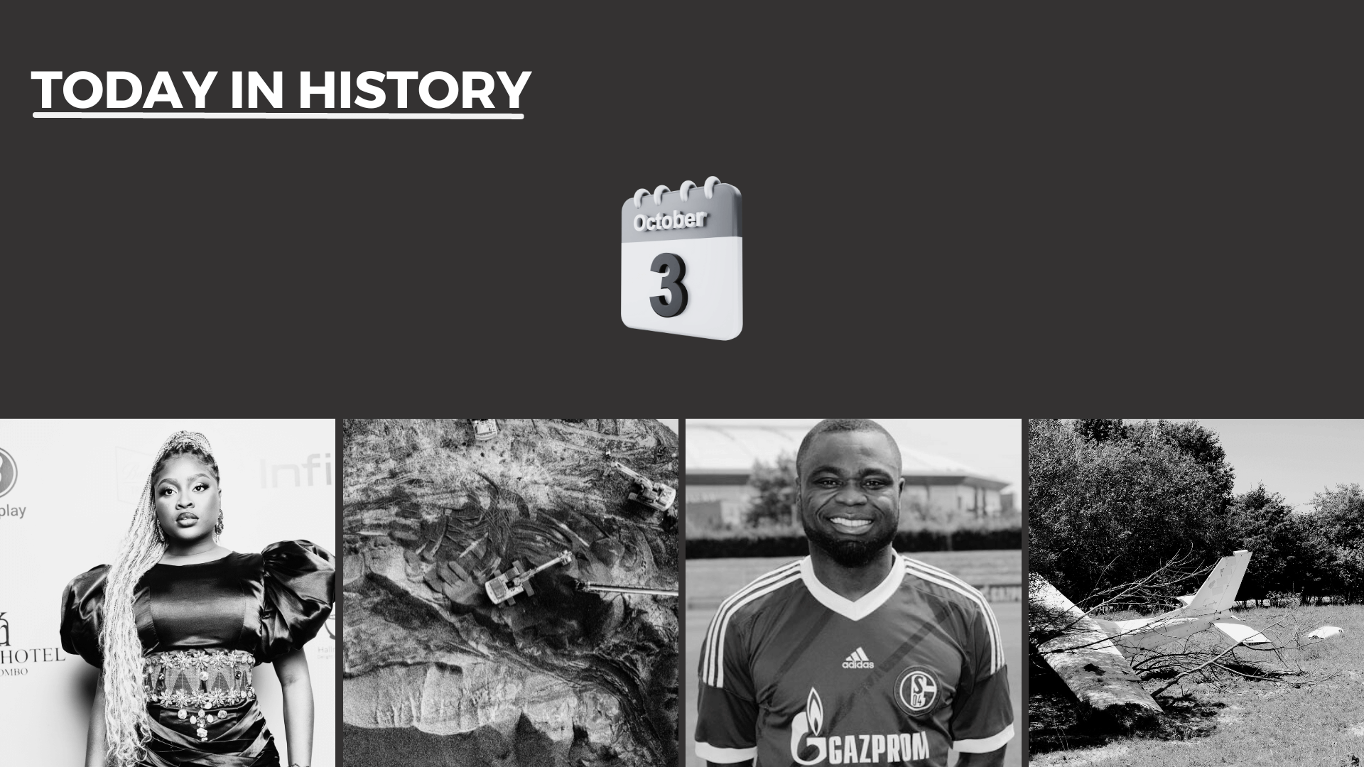 Today in History - October 3, 2026