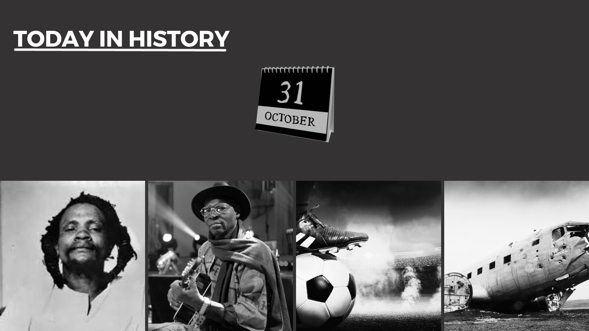 Today in History - October 31, 2026