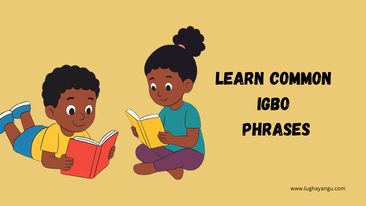 Common Igbo Phrases