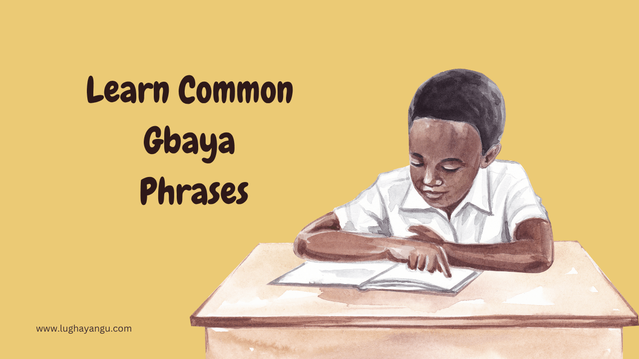 Common Gbaya Phrases