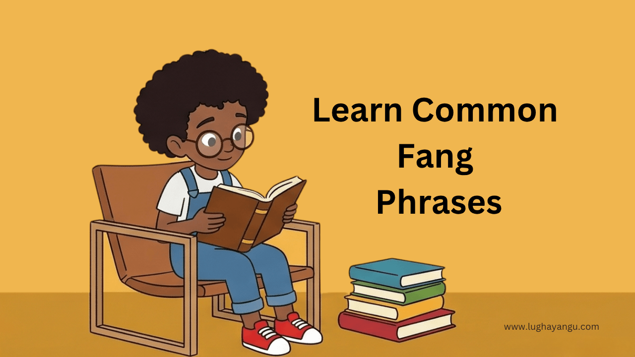 Common fang Phrases