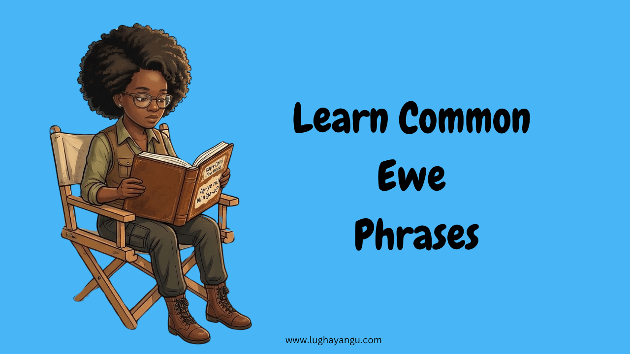 Common Ewe Phrases