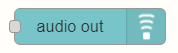 Audio Out node - Node-RED