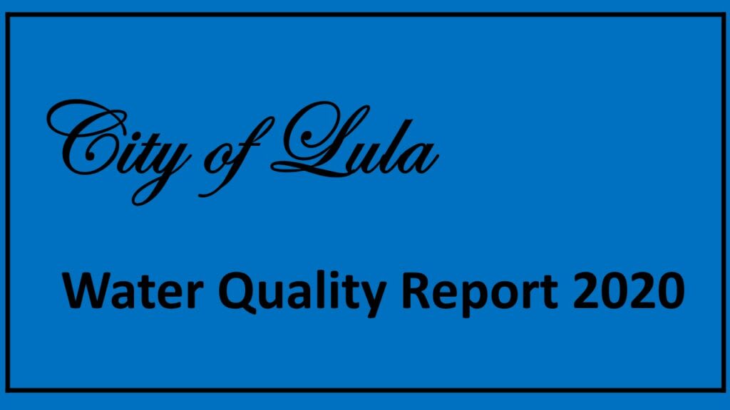 Lula Water System " Consumer Confidence Report