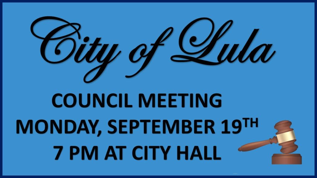 City of Lula Council Meeting at City Hall Monday, September 19th, 2022
