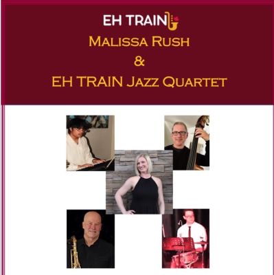 EH TRAIN Jazz Quartet with Malissa Rush official event artwork