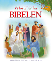 Vi forteller fra Bibelen
