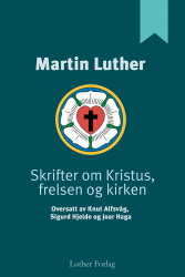 Skrifter om Kristus, frelsen og kirken (E-bok)
