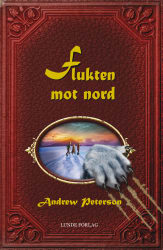 Flukten mot nord (E-bok)