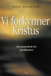 Vi forkynner Kristus (E-bok)