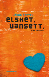 Elsket. Uansett.