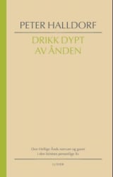 Drikk dypt av Ånden