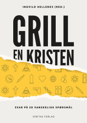 Grill en kristen (E-bok)