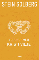 Forenet med Kristi vilje