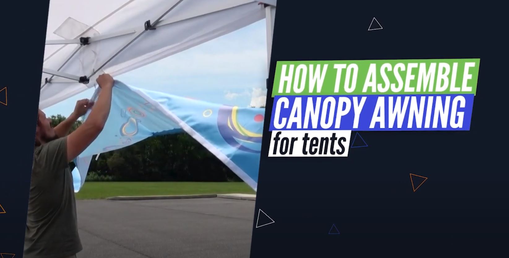 https://res.cloudinary.com/lush-banners/image/upload/v1626736941/lushbanners/Video%20Image/how-to-assemble-canopy-awning-for-tents.jpg