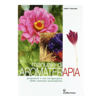 Manuale di Aromaterapia Manuale di Aromaterapia