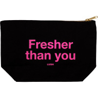 Fresher Than You a black cosmetic pouch