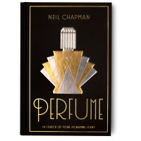 In Search of Your Signature Scent By Neil Chapman black book cover with golden perfume bottle image