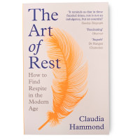 The Art of Rest By Claudia Hammond book cover with feather illustration