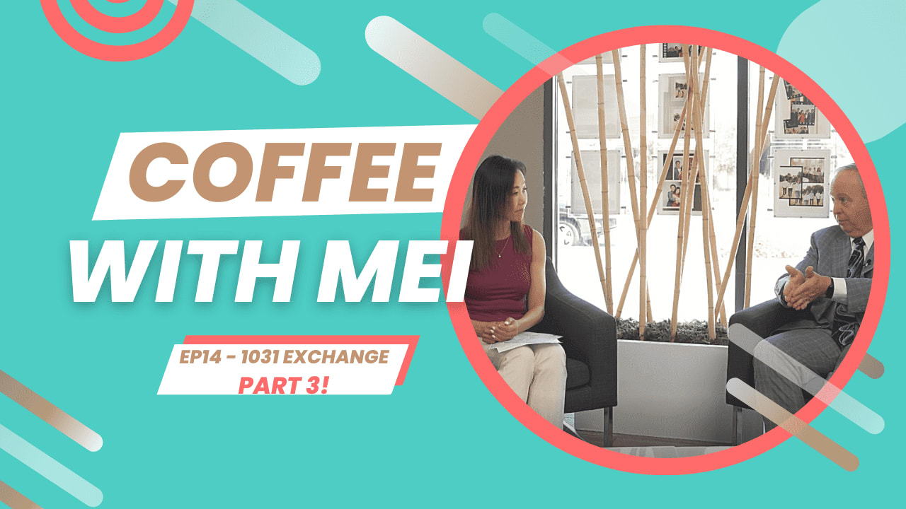 Coffee with Mei EP14 – 1031 Exchange Part 3