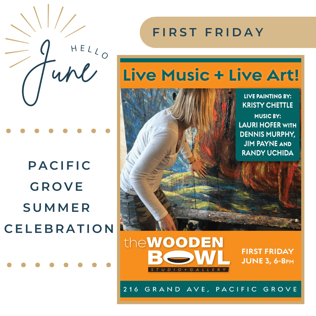 First Friday Pacific Grove