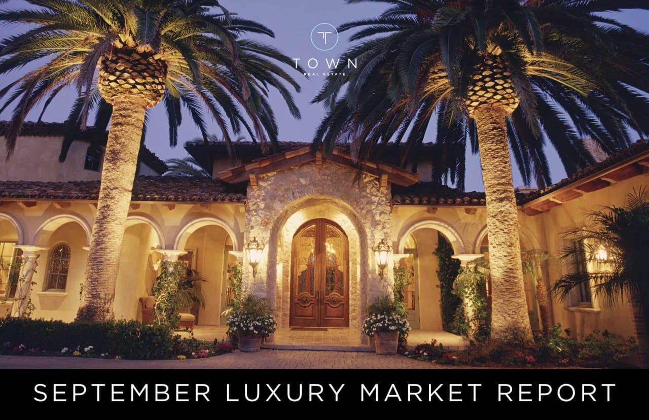 SEPTEMBER LUXURY MARKET REPORT