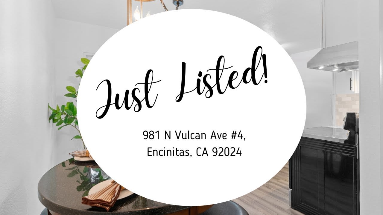 Just Listed! | 981 N Vulcan Ave #4, Encinitas, CA 92024