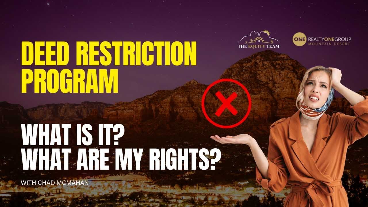 Deed Restriction Program: What is it? What are my rights?