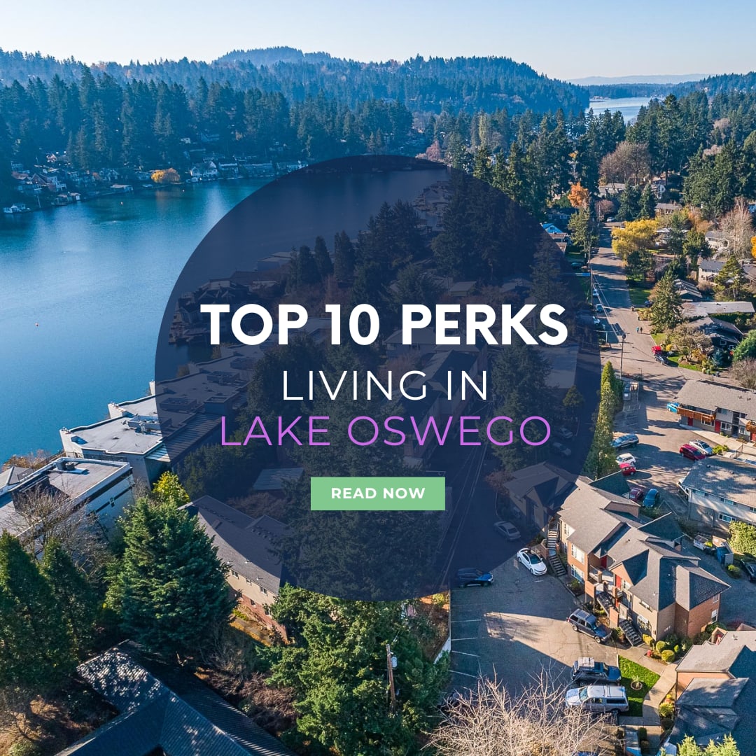 Discover the Best of Lake Oswego, Oregon Top 10 Things to Love