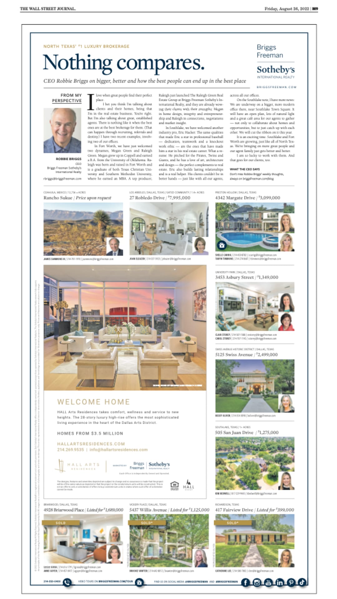 I love when great people find their perfect place.  I bet you think I'm talking about clients and their homes, being that I'm in the real estate business. You're right. But I'm also talking about great, established agents. There is nothing like it when the best ones are at the best brokerage for them (that can happen through recruiting, referrals, and destiny). I have two recent examples, involving two of our offices.   In Fort Worth, we have just welcomed two dynamos, Megan Green and Raleigh Green. A top producer, Raleigh just launched The Raleigh Green Real Estate Group at Briggs Freeman Sotheby's International Realty, and they are already their clients with their strengths!