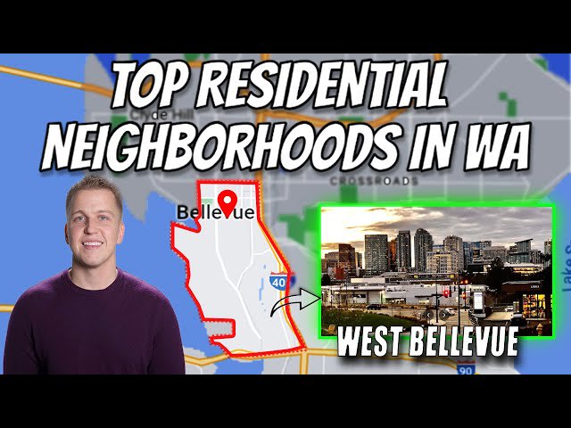 Top Residential Neighborhoods in WA State - West Bellevue Neighborhood Tour